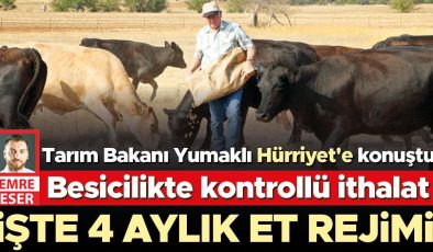 Besicilikte kontrollü ithalat… Hayvan ithalatında özel sektör olmayacak hayvanlar 4 ay satılamayacak