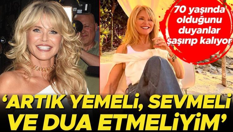 70 yaşına basan süper model gençlere taş çıkarıyor: Artık yemek yemeli, dua etmeli, sevmeliyim!