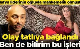 Mafya liderinin oğluyla davalık olmuştu… Olay tatlıya bağlandı… Ben de bilirim bu işleri