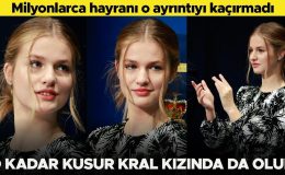 Meraklı gözler o ayrıntıyı kaçırmadı: O kadar kusur kral kızında da olur!