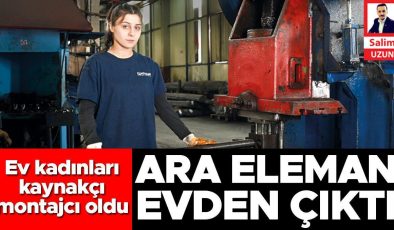 Sanayide kadın devrimi… Ev kadınları kaynakçı, montajcı oldu