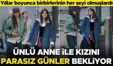 Yıllar boyunca birbirlerinin her şeyi olmuşlardı… Ünlü anne ile kızını parasız günler bekliyor
