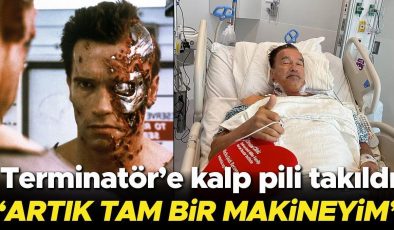 Daha önce üç kez ameliyat olmuştu… ‘Terminatör’ Arnold Schwarzenegger’e kalp pili takıldı: Artık tam bir makineyim!