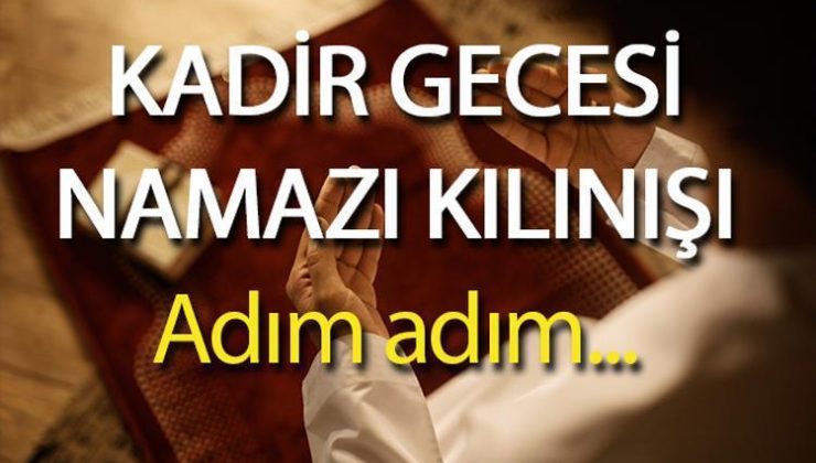 KADİR GECESİ NAMAZI KILINIŞI (DİYANET ANLATIMLI) | Kadir Gecesi namazı nasıl kılınır, kaç rekat, nasıl niyet edilir? Kadir Gecesi namazı saat kaçta kılınır?