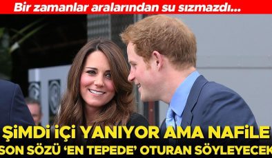 Bir zamanlar aralarından su sızmazdı… Asi prens Harry’nin içi yengesi Kate için yanıyor… Son sözü ‘en tepede’ duran söyleyecek