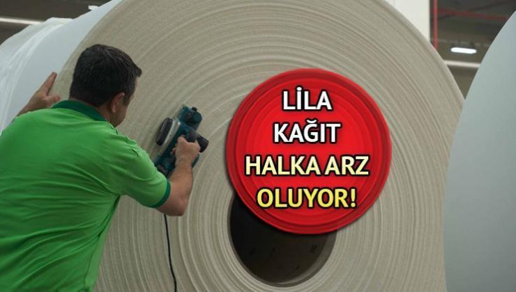 Lila Kağıt halka arz ne zaman, kaç lot verir? Lila Kağıt halka arz katılım endeksine uygun mu, hangi bankalarda var, sahibi kim, ne iş yapar?