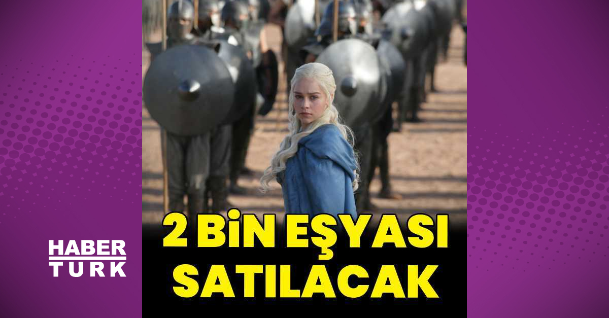 Game of Thrones eşyaları açık artırmada